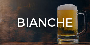 birre bianche
