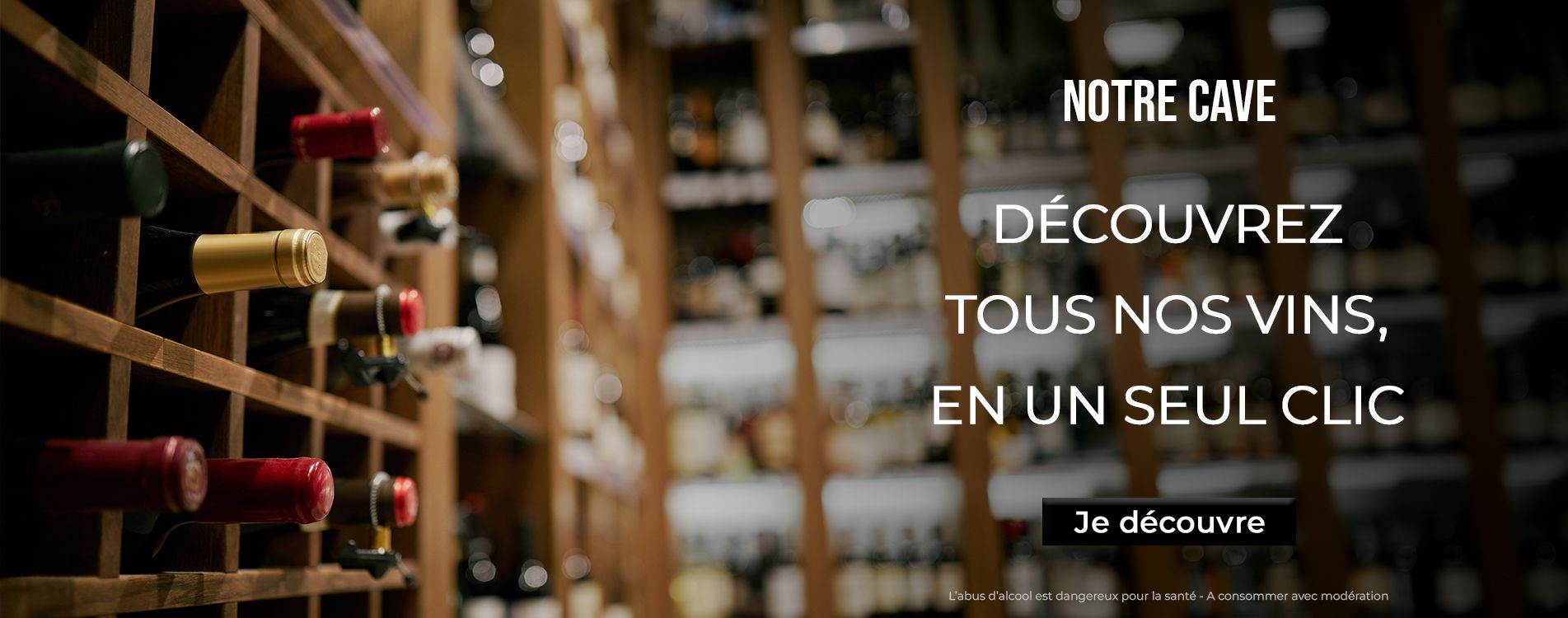 Notre cave